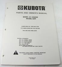 Kubota B219 Loader 25 Series Sn 12500 B6100 B7100 Tractor Owner Parts Manual Oem