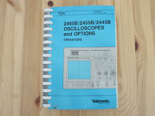 Tektronix 2465b 2455b 2445b Oscilloscopes And Options Operators Manual