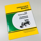 Operators Manual For John Deere 175 Farm Loader For 1840 2040 2150 2240 Tractor