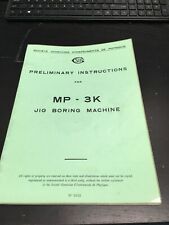 Sip Mp 3k Jig Boring Machine Preliminary Instructions Manual