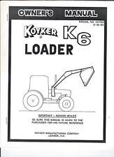 Koyker K6 Loader Owners Manual Also Gives Parts Breakdown
