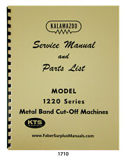 Kalamazoo Model 1220 Horizontal Bandsaw Service Manual Amp Parts List 1710