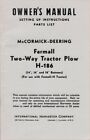 1938 Mccormick-deering Farmall H-186 Plow Manual And Parts List - Reprint