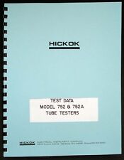 Hickok 752 752a Tube Test Data Book