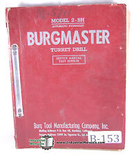 Burgmaster 2 Bh Automatic Hydraulic 8 Spindle Turret Drill Service Manual