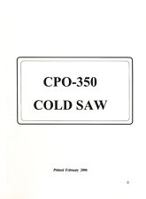 Scotchman Cpo350 Coldsaw Instructions And Operations Manual