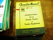 Ih International Td30 Td-30 Crawler Dozer Operators Manual 8-23-62