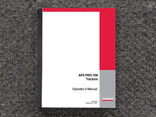 Case Ih Tractors Afs Pro 700 Operator Owner Maintenance Manual