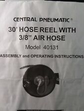 Central Pneumatic 30 Hose Reel W 38 Air Hose Harbor 40131 Owner Parts Manual