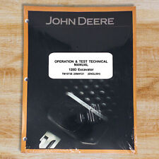 John Deere 120d Excavator Operation Test Service Manual Tm10736
