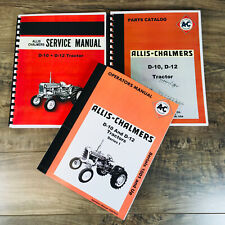 Allis Chalmers D-10 D-12 Tractor Service Manual Parts Operators Set Sn 1001-up