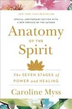 Anatomy Of The Spirit The Seven Stages Of Power And Healing - Paperback - Good