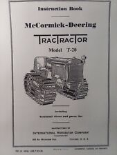 T-20 International Mccormick Deering Tractractor Crawler Tractor Owners Manual