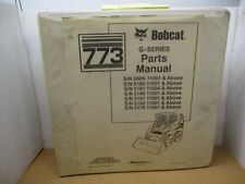 Bobcat Ingersoll Rand 773 G Series Skid Steer Loader Parts Catalog Book Manual
