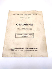 Clausing 15 Inch Drill Press Variable Speed Drive Model Operating Instructions