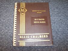 Allis Chalmers Hd11 Crawler Tractor Service Repair Shop Manual Diesel 8.5l
