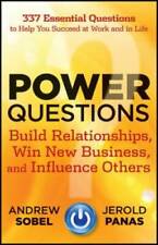 Power Questions Build Relationships Win New Business And Influence - Good