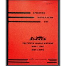 Sunnen Mbb-1290d Mbh-1290d Precision Honing Machine Owner Manual 1957 31 Pages
