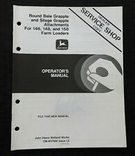 John Deere Round Bale Grapple Silage Attachment 146 148 158 Loader Oper Manual