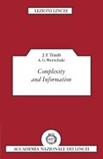 Complexity And Information Lezioni Lincee By Professor J. F. Traub A. G.