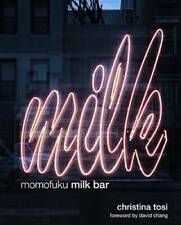 Momofuku Milk Bar - Hardcover By Tosi Christina - Good