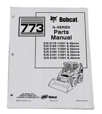 Bobcat 773 G Series Skid Steer Parts Catalog Manual - Part Number 6900939