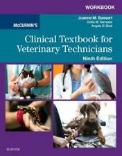 Workbook For Mccurnins Clinical Textbook For Veterinary Technicians 9e - Good