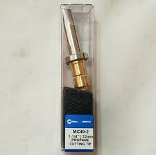 Smith Miller Mc40-2 Propane Cutting Torch Tip Size 2 Fit Ac309 Mc509 Cc509