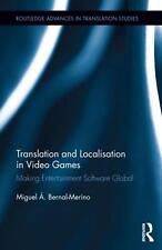 Translation And Localisation In Video Games Making Entertainment Software Globa