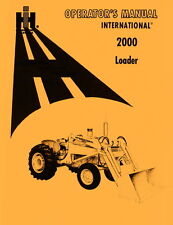 International Harvester 2000 Loader Operators Manual