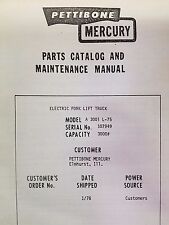 Pettibone Mercury A 3001 L-75 Forklift Parts Catalog And Maintenance Manual