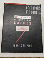 Lodge Shipley Lathe Operators Manual18 20 22 Selective Head Operation