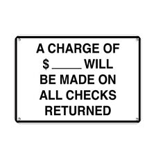 Horizontal Metal Sign Multiple Sizes Charge 12 Will Be Made All Checks Returned