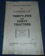Caterpillar 35 40 Thirty-five Forty Tractor Dozer Operation Maintenance Manual
