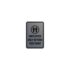 Portrait Round Employees Only Beyond This Point Sign Brushed Silver - Small