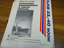 Skyjack Sjkb-33 Sjkb-40 Boom Lift Parts Catalog User Operator Maintenance Manual