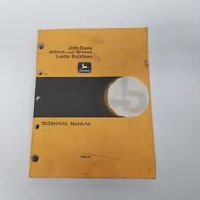 John Deere Jd300a And Jd400a Loader Backhoes Technical Manual Tm4232