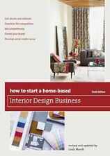How To Start A Home-based Interior Design Business - Paperback - Good