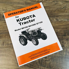 Kubota B6100 B6100e B7100 Tractor Operators Manual Owners Book Maintenance