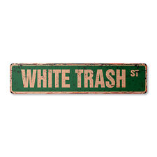 White Trash Vintage Street Sign Metal Plastic Trailer Rv Park Double
