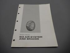 1969 Caterpillar 613 Air System Brakes Service Manual
