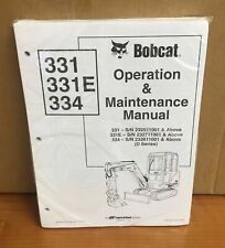 Bobcat 331 331e 334 Mini Excavator Operation Maintenance Manuel