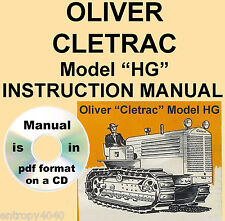 Oliver Cletrac Hg Tractor Instruction Operators Maintenance Manual Searchable Cd