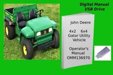 John Deere 4x2 6x4 Gator Utility Vehicle Operators Manual See Description