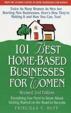 101 Best Home-based Businesses For Women Revised 2nd Edition