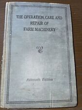 Operation Care Repair Of Farm Machinery 15th Edition John Deere Hardcover