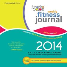 Streaming Colors Fitness Journal 2014 Weekly Planner By Jennifer A. Luhrs Vg