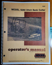 Woods S260 Ditch Bank Cutter Mower Owners Operators Parts Manual F-6784 886