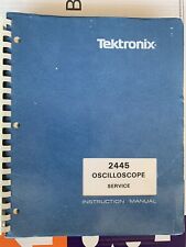 Service Book For Tektronix 2445 Oscilloscope 070-3829-00