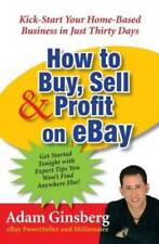 How To Buy Sell And Profit On Ebay Kick-start Your Home-based Business - Good